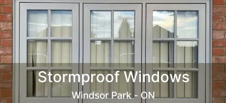  Stormproof Windows Windsor Park - ON