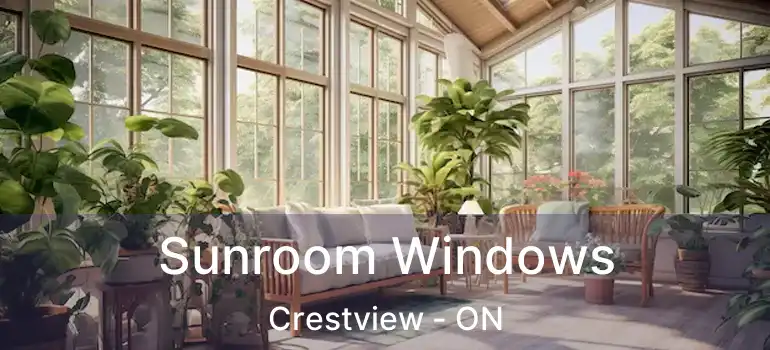  Sunroom Windows Crestview - ON