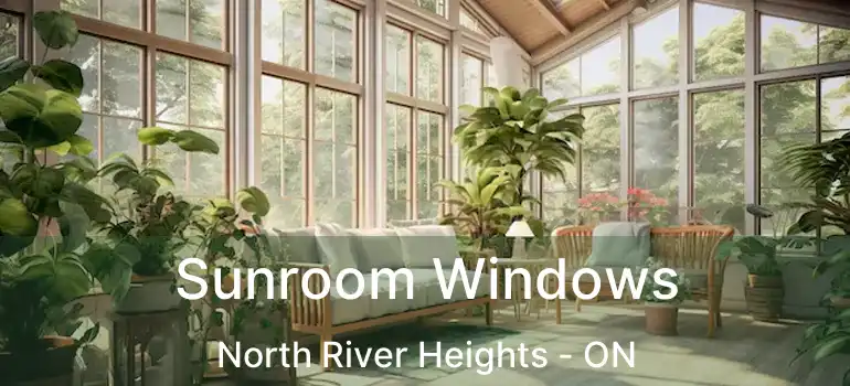  Sunroom Windows North River Heights - ON
