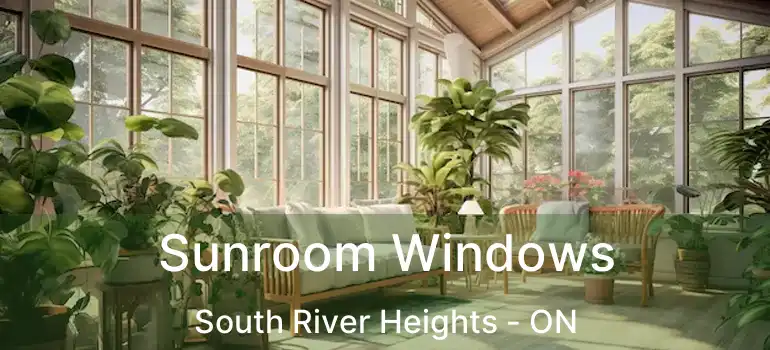  Sunroom Windows South River Heights - ON