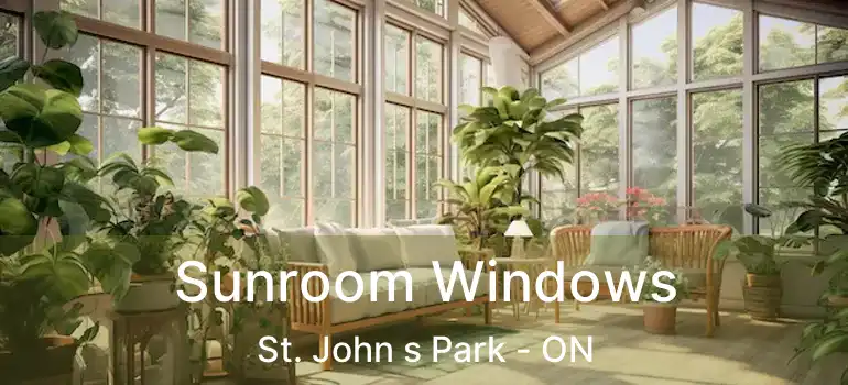  Sunroom Windows St. John s Park - ON