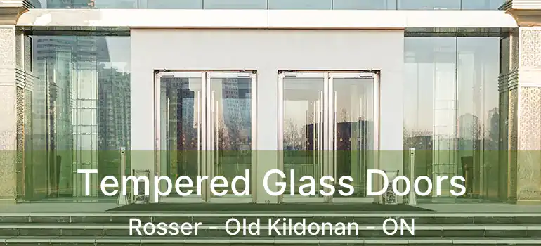 Tempered Glass Doors Rosser - Old Kildonan - ON