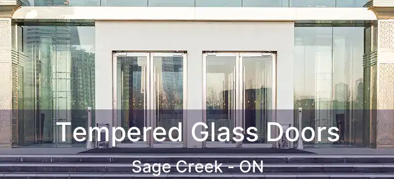  Tempered Glass Doors Sage Creek - ON