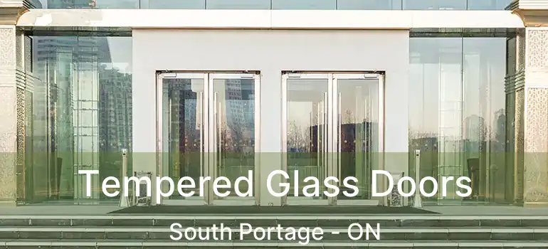  Tempered Glass Doors South Portage - ON