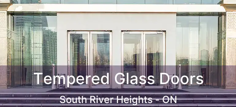  Tempered Glass Doors South River Heights - ON