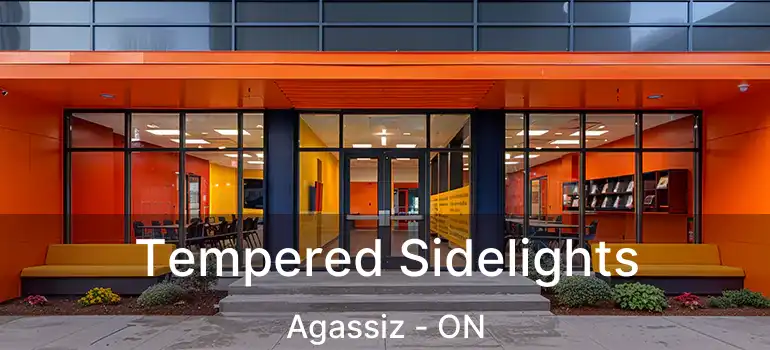  Tempered Sidelights Agassiz - ON