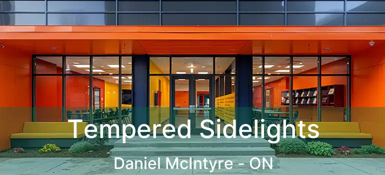  Tempered Sidelights Daniel McIntyre - ON