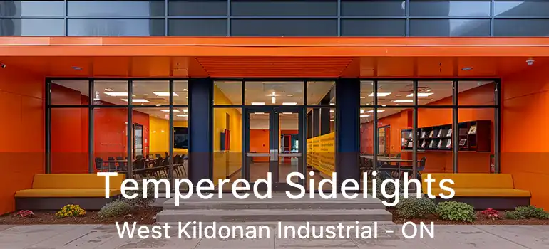  Tempered Sidelights West Kildonan Industrial - ON