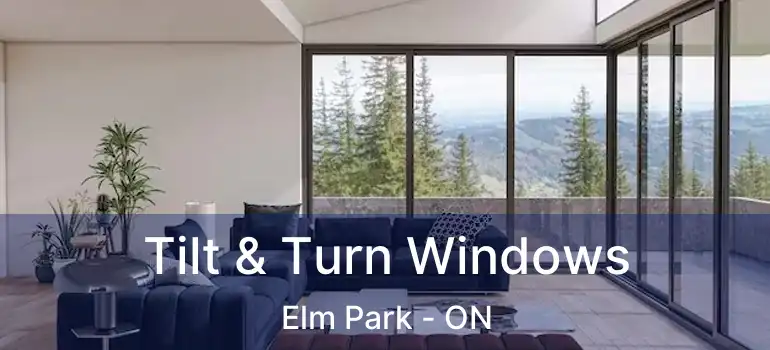 Tilt & Turn Windows Elm Park - ON