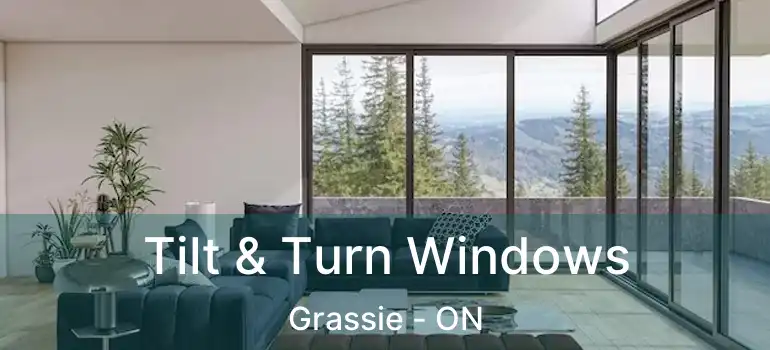  Tilt & Turn Windows Grassie - ON