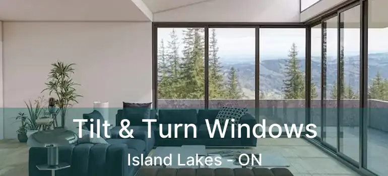  Tilt & Turn Windows Island Lakes - ON