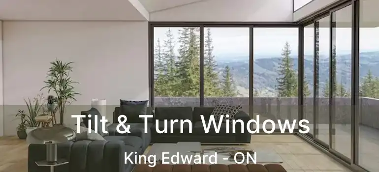  Tilt & Turn Windows King Edward - ON