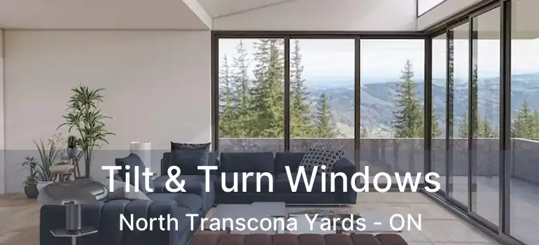  Tilt & Turn Windows North Transcona Yards - ON