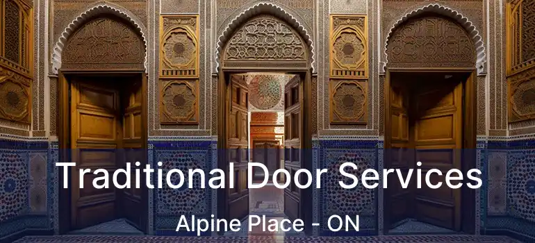  Traditional Door Services Alpine Place - ON