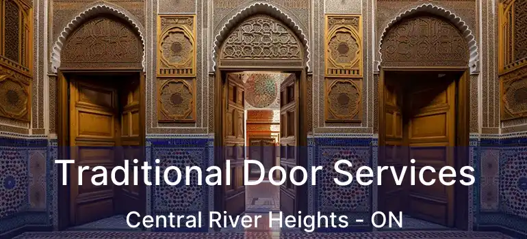  Traditional Door Services Central River Heights - ON