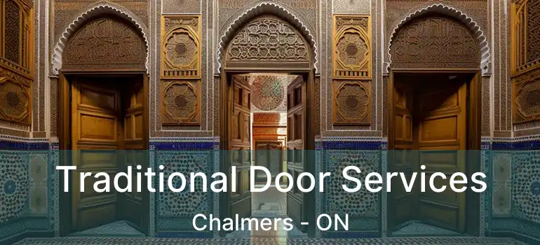  Traditional Door Services Chalmers - ON