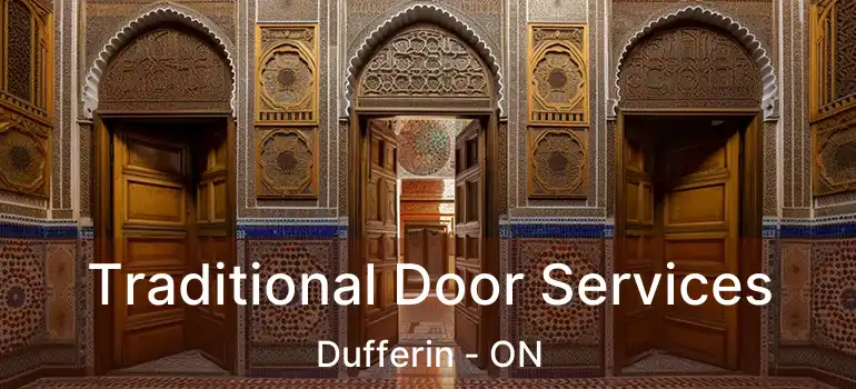  Traditional Door Services Dufferin - ON