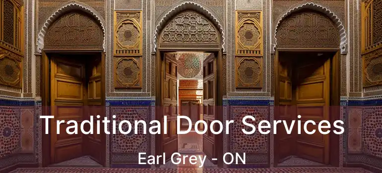  Traditional Door Services Earl Grey - ON