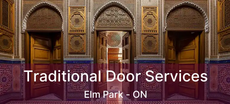  Traditional Door Services Elm Park - ON