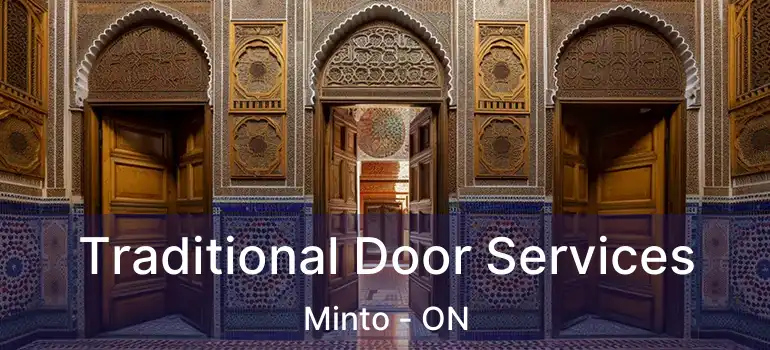  Traditional Door Services Minto - ON