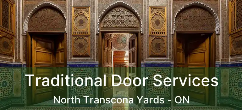  Traditional Door Services North Transcona Yards - ON