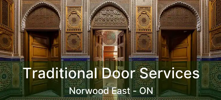  Traditional Door Services Norwood East - ON