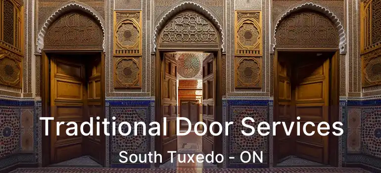  Traditional Door Services South Tuxedo - ON