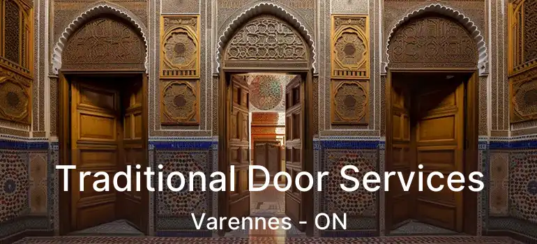  Traditional Door Services Varennes - ON