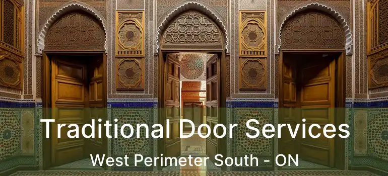  Traditional Door Services West Perimeter South - ON
