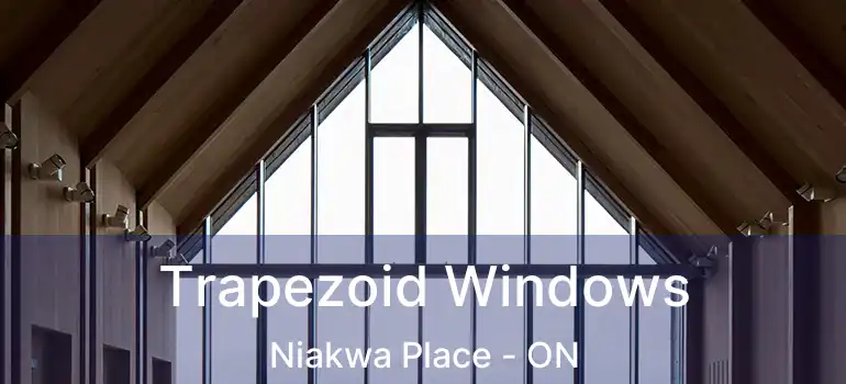  Trapezoid Windows Niakwa Place - ON