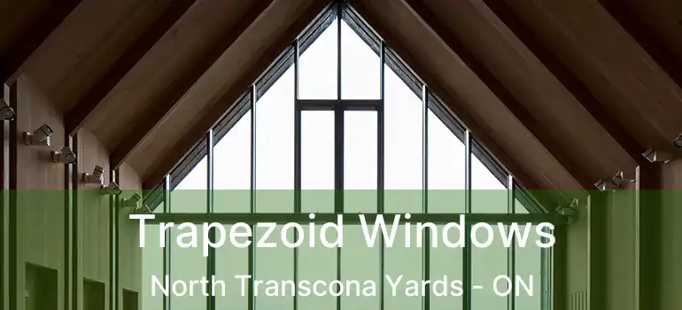  Trapezoid Windows North Transcona Yards - ON
