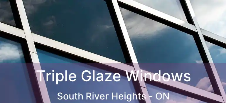  Triple Glaze Windows South River Heights - ON