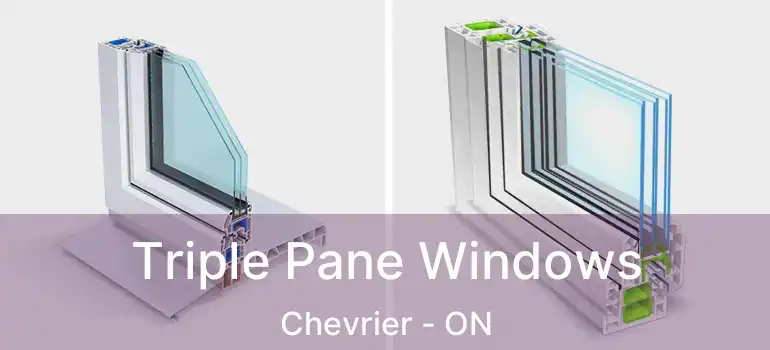  Triple Pane Windows Chevrier - ON