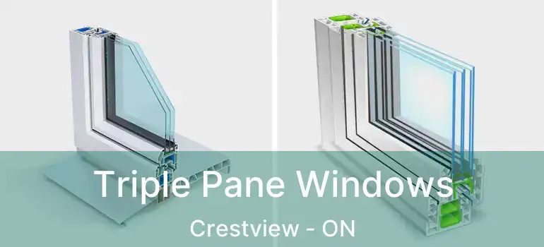  Triple Pane Windows Crestview - ON