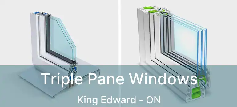  Triple Pane Windows King Edward - ON