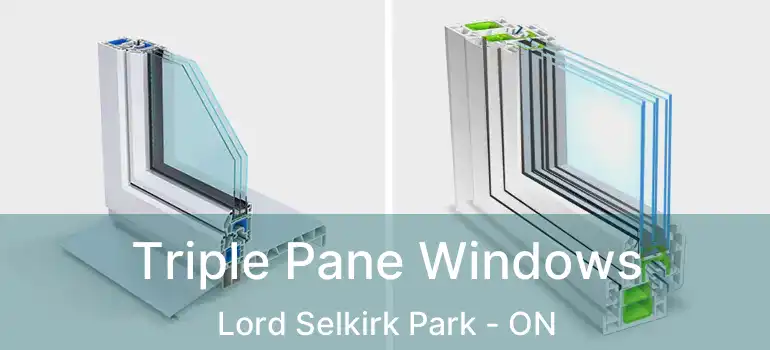  Triple Pane Windows Lord Selkirk Park - ON