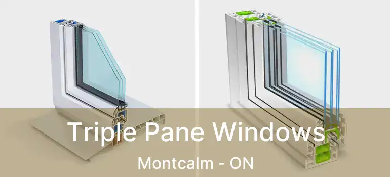  Triple Pane Windows Montcalm - ON