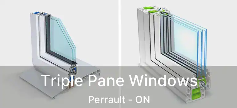  Triple Pane Windows Perrault - ON