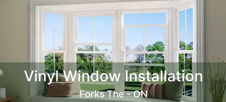  Vinyl Window Installation Forks The - ON