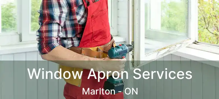  Window Apron Services Marlton - ON