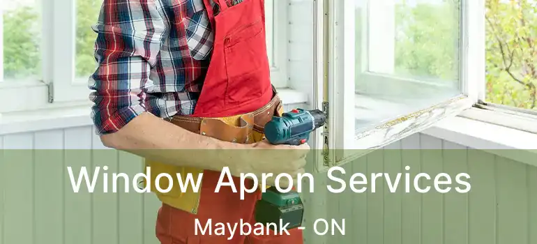  Window Apron Services Maybank - ON