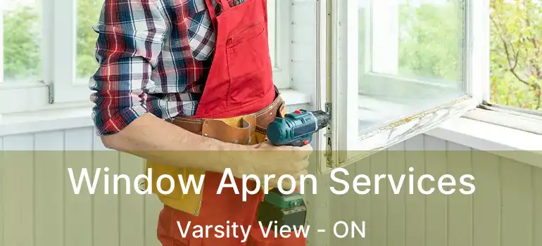 Window Apron Services Varsity View - ON