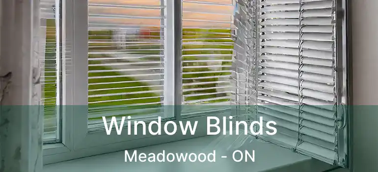  Window Blinds Meadowood - ON