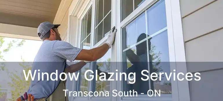  Window Glazing Services Transcona South - ON