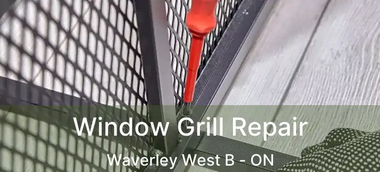  Window Grill Repair Waverley West B - ON
