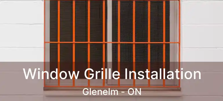  Window Grille Installation Glenelm - ON