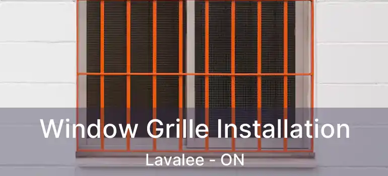  Window Grille Installation Lavalee - ON