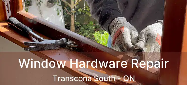  Window Hardware Repair Transcona South - ON