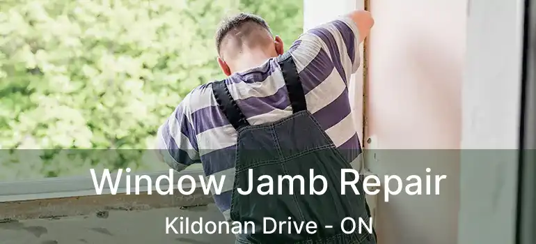  Window Jamb Repair Kildonan Drive - ON