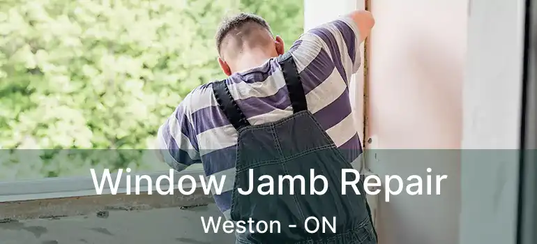  Window Jamb Repair Weston - ON